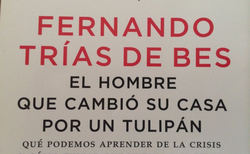 Reseña «El hombre que cambió su casa por un tulipán»